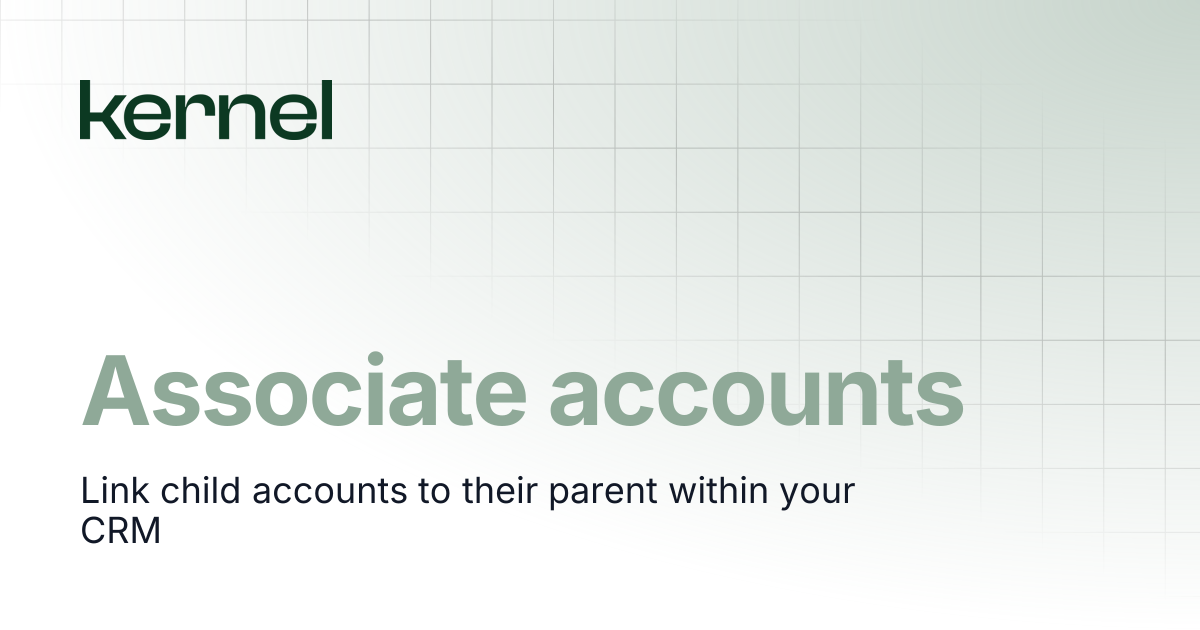 Associate accounts | Kernel Docs