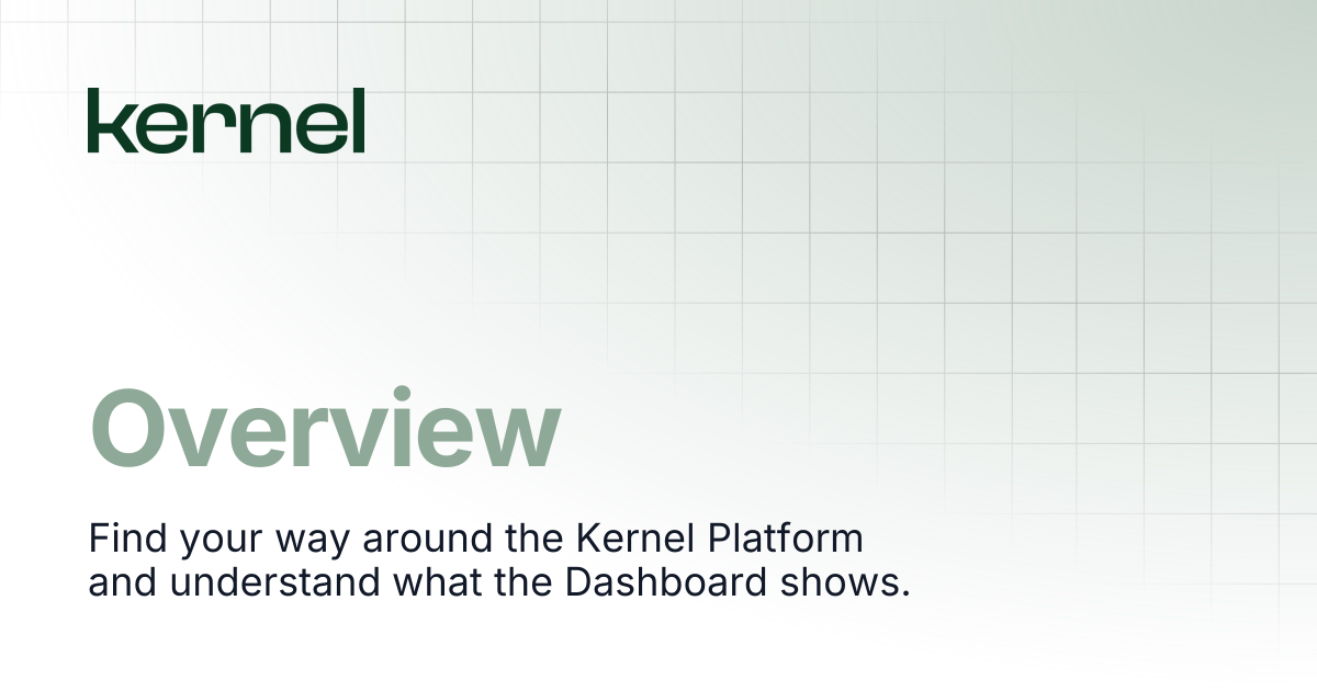 Overview | Kernel Docs